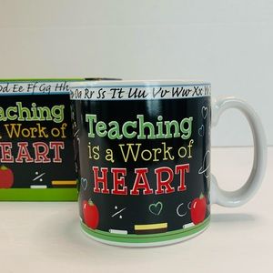 Teaching Is A Work of Heart Mug NIB